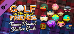 Golf With Your Friends - Teams Mascot Sticker Pack