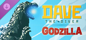 DAVE THE DIVER - Godzilla Content Pack