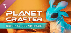 The Planet Crafter Original Soundtrack