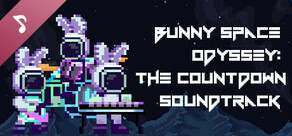 Bunny Space Odyssey: The countdown Soundtrack