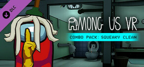 Among Us VR - Combo Pack: Squeaky Clean