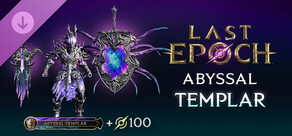 Last Epoch - Abyssal Templar Supporter Pack