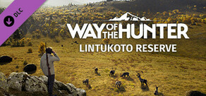 Way of the Hunter - Lintukoto Reserve