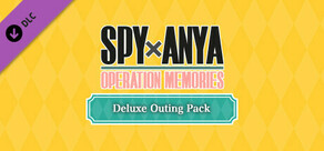 SPY×ANYA: Operation Memories - Paquete de paseo deluxe