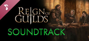 Reign of Guilds Soundtrack