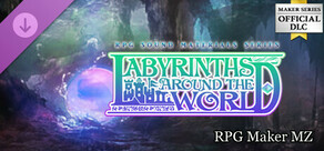 RPG Maker MZ - Labyrinths around the World