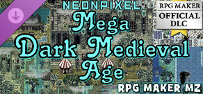 RPG Maker MZ - NEONPIXEL - Mega Dark Medieval Age