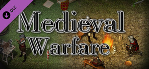 RPG Maker MV - Medieval: Warfare