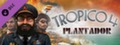 Tropico 4: Plantador DLC