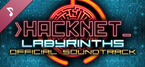 Hacknet - Labyrinths Official Soundtrack