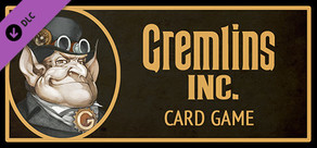 Gremlins, Inc. – DLC CON EL JUEGO DE CARTAS EN VERSIÓN PRINT & PLAY