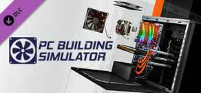 PC Building Simulator - Good Company Case