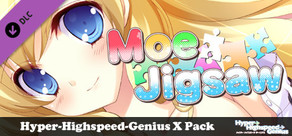 Moe Jigsaw - Hyper-Highspeed-Genius X Pack