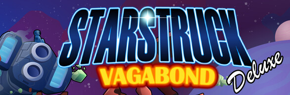 Starstruck Vagabond Deluxe