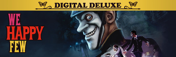 We Happy Few Digital Deluxe Edition