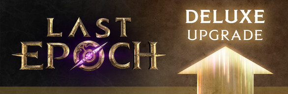 Last Epoch DELUXE Edition Upgrade