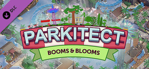 Parkitect - Booms & Blooms