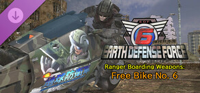 EARTH DEFENSE FORCE 6 - Ranger Boarding Weapons: Free Bike No. 6