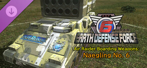 EARTH DEFENSE FORCE 6 - Air Raider Boarding Weapons: Naegling No. 6