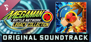 Mega Man Battle Network Legacy Collection Original Soundtrack