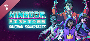 Kingdom Eighties: Original Soundtrack