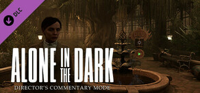 Alone in the Dark - Director's Commentary Mode