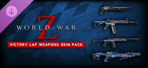 World War Z: Victory Lap Weapons Skin Pack