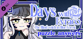 Days with Evraco: The Blind witch in Blue Forest-puzzle answers