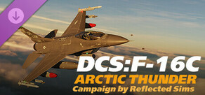 DCS: F-16C Arctic Thunder Campaign by Reflected Simulations