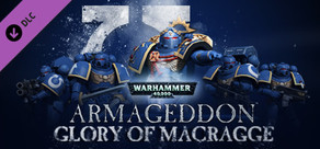 Warhammer 40,000: Armageddon - Glory of Macragge