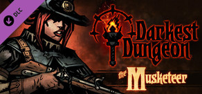 Darkest Dungeon®: The Musketeer