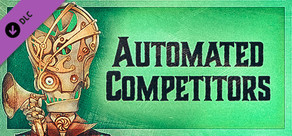 Gremlins, Inc. – Automated Competitors