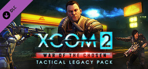 XCOM 2: War of the Chosen - Tactical Legacy Pack