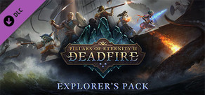 Pillars of Eternity II: Deadfire - Explorer's Pack