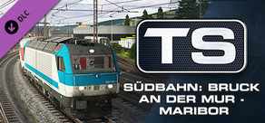 Train Simulator: Südbahn: Bruck an der Mur - Maribor Route Add-On