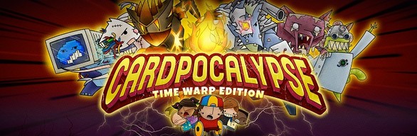 Cardpocalypse - Time Warp Edition