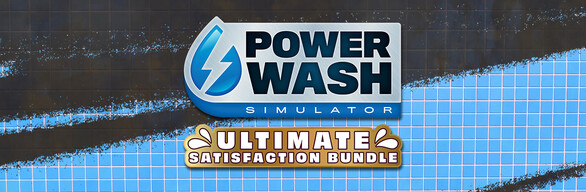 PowerWash Simulator: Ultimate Satisfaction