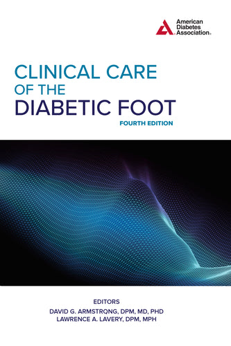 Clinical Care of the Diabetic Foot, 4th Edition