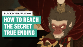 Black Myth: Wukong - How to Reach the Secret Ending (True Ending) (Video Black Myth: WuKong)