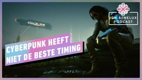 Cyberpunk 2077 Heeft Slechte Timing - IGN Benelux Podcast (Video Fallout 76)