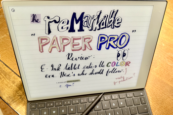 ReMarkable Paper Pro review: E-ink enters the color era