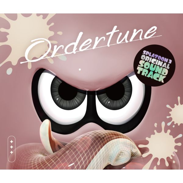 Splatoon3 ORIGINAL SOUNDTRACK -Ordertune-