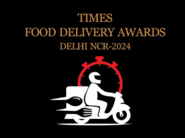 Times Food Delivery Awards - Delhi NCR, 2024 