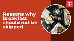 Watch: Reasons why breakfast should not be skipped