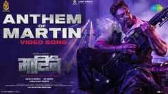 Martin | Hindi Song - Anthem Of Martin