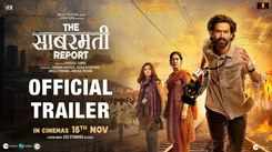 The Sabarmati Report - Official Trailer