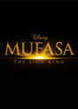 Mufasa: The Lion King