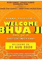 
Welcome Bhua Ji
