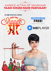 Shaadi Fit - An MX Original Series