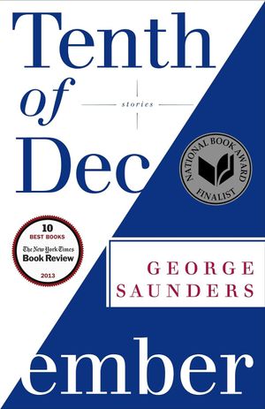 book cover for Tenth of December by George Saunders